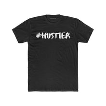 Load image into Gallery viewer, #Hustler
