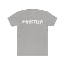 Load image into Gallery viewer, #Hustler
