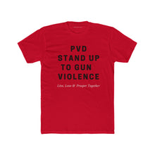 Load image into Gallery viewer, PVD STAND UP TO VIOLENCE
