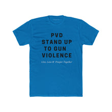 Load image into Gallery viewer, PVD STAND UP TO VIOLENCE
